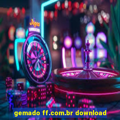 gemado ff.com.br download